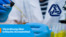 Verordnung über kritische Arzneimittel